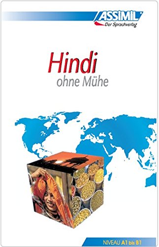 Hindi ohne Muhe di Akshay Bakaya, Annie Montant edito da Assimil Italia