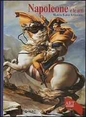 Napoleone e le arti. Ediz. illustrata di Marco Paolo Apolloni edito da Giunti Editore