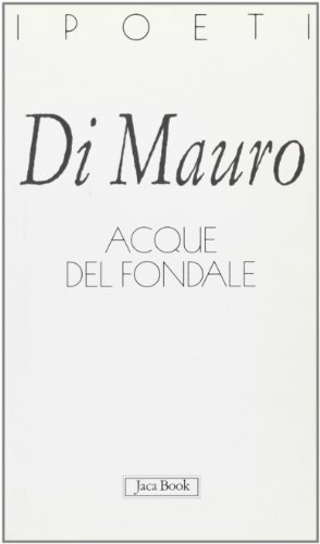 Acque del fondale di Antonio Di Mauro edito da Jaca Book