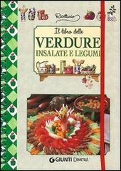 Il libro delle verdure, insalate e legumi edito da Demetra