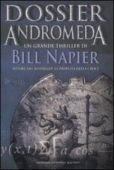 Dossier Andromeda di Bill Napier edito da Newton Compton