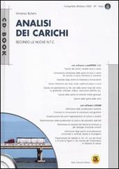 Analisi dei carichi. Ediz. illustrata. Con CD-ROM di Vincenzo Bufano edito da Flaccovio Dario