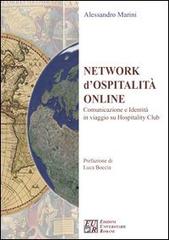 Network d'ospitalità online. Comunicazione e identità in viaggio su Hospitality Club di Alessandro Marini edito da Edizioni Univ. Romane