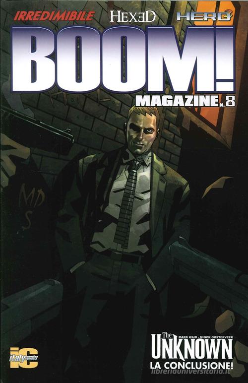 Boom! Magazine vol.8 edito da Italycomics