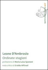 Ordinate stagioni di Leone D'Ambrosio edito da Ensemble