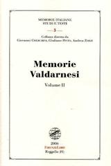 Memorie valdarnesi vol.2 edito da Firenzelibri