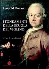 I fondamenti della scuola del violino di Leopold Mozart edito da Nuova Prhomos