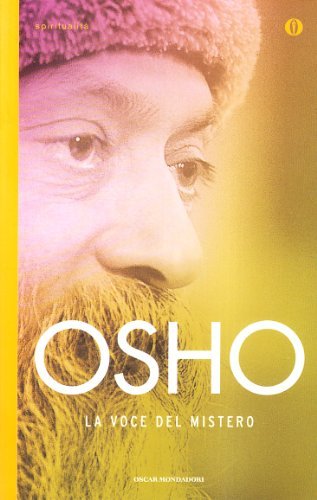 La voce del mistero di Osho edito da Mondadori