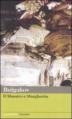 Il Maestro e Margherita di Michail Bulgakov edito da Garzanti Libri