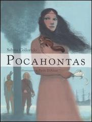Pocahontas di Sabina Colloredo edito da EL