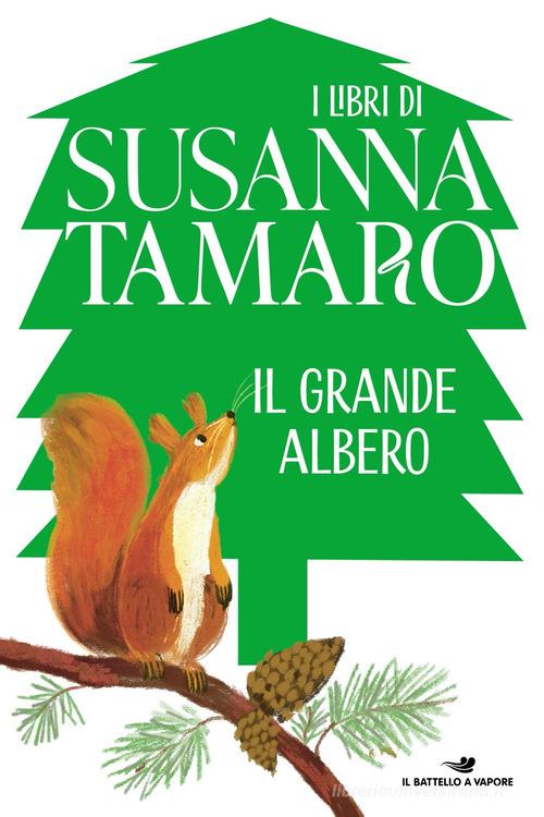 Il grande albero di Susanna Tamaro edito da Piemme