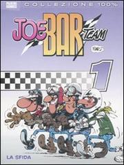 Joe Bar Team vol.1 edito da Panini Comics