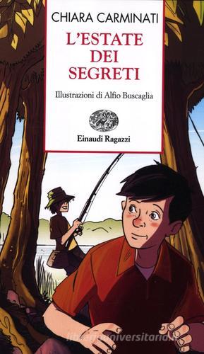 L' estate dei segreti di Chiara Carminati edito da Einaudi Ragazzi