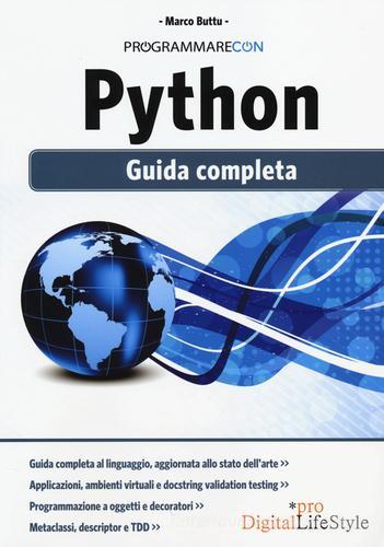 Programmare con Python. Guida completa di Marco Buttu edito da Edizioni LSWR