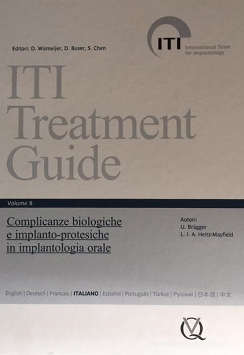 Iti treatment guide vol.8 di Daniel Buser, Urs C. Belser, Daniel Wismeijer edito da Quintessenza