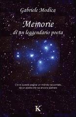 Memorie di un leggendario poeta di Gabriele Modica edito da Kimerik
