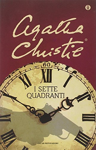 I sette quadranti di Agatha Christie edito da Mondadori