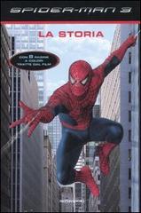 Spider-Man 3. La storia edito da Mondadori