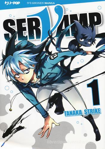 Servamp vol. 1 di Strike Tanaka edito da Edizioni BD