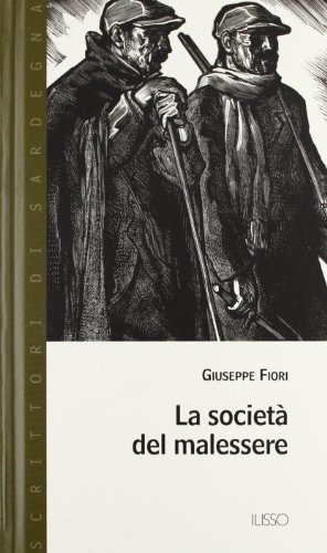 La società del malessere di Giuseppe Fiori edito da Ilisso