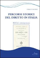 Percorsi storici del diritto in Italia vol.3 di Enrico Spagnesi edito da Campano Edizioni