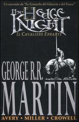 The hedge knight. Il cavaliere errante di George R. R. Martin, Ben Avery, Mike Miller edito da Italycomics