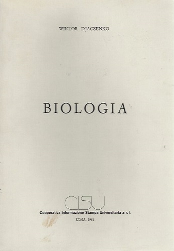 Biologia di Viktor Djaczenko edito da CISU