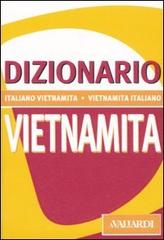 Dizionario vietnamita. Italiano-vietnamita, vietnamita-italiano edito da Vallardi A.