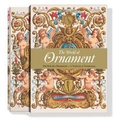 The world of ornament. Ediz. inglese, francese e tedesca di David Betterham edito da Taschen