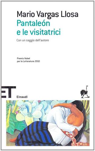 Pantaleon e le visitatrici di Mario Vargas Llosa edito da Einaudi