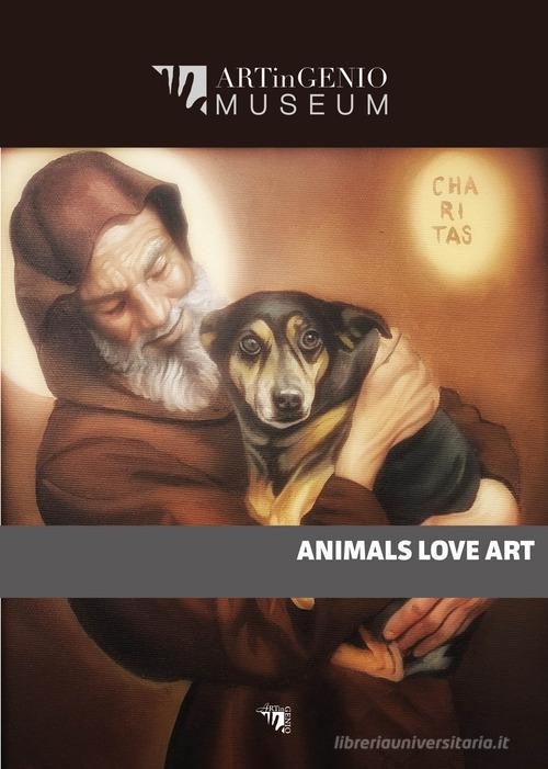 Animal Love Art. Ediz. illustrata edito da Artingenio Francesco Corsi