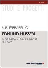 Edmund Husserl di Susi Ferrarello edito da libreriauniversitaria.it