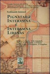 Pignataro Interamna e Interamna Lirenas di Ferdinando Jannuzzi edito da Giannini Editore
