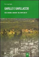 Gaville e Gavillaccio. Fatti, persone, curiosità del «tempo che fu» di P. Luigi Righi edito da Aska Edizioni