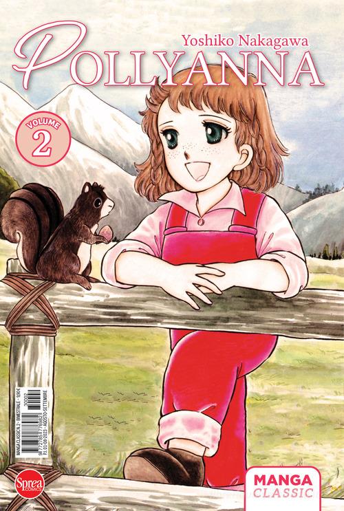 Pollyanna vol.2 di Yoshiko Nakagawa edito da Sprea Editori