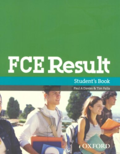 FCE result. Student's book. Per le Scuole superiori di Paul A. Davies, Tim Falla edito da Oxford University Press