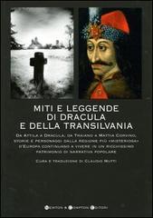 Miti e leggende di Dracula e della Transilvania edito da Newton Compton