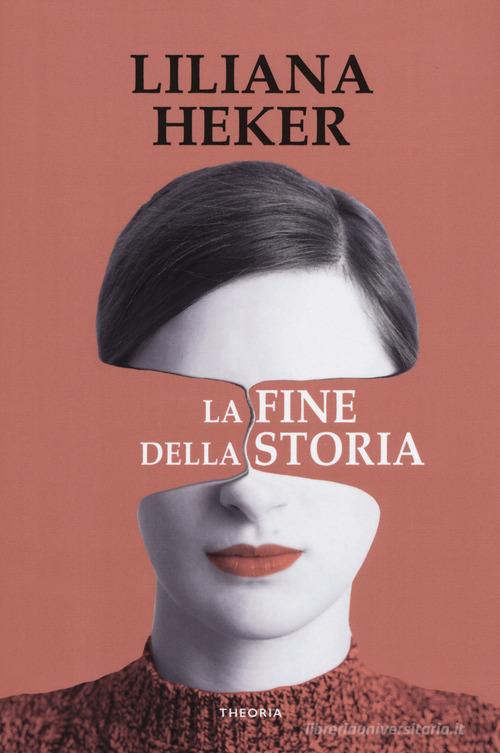 Libro La fine della storia di Liliana Heker Linea d'ombra di Edizioni Theoria