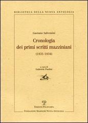 Cronologia dei primi scritti mazziniani (1831-1834) di Gaetano Salvemini edito da Polistampa