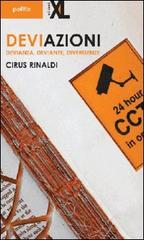 DeviAzioni Devianza, devianze, divergenze di Cirus Rinaldi edito da XL Edizioni