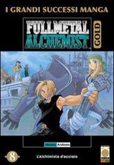 FullMetal Alchemist Gold deluxe vol.8 di Hiromu Arakawa edito da Panini Comics