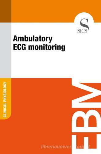 Ambulatory ECG monitoring edito da SICS