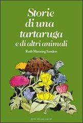 Storie di una tartaruga di Ruth Manning Sanders edito da Nuove Edizioni Romane