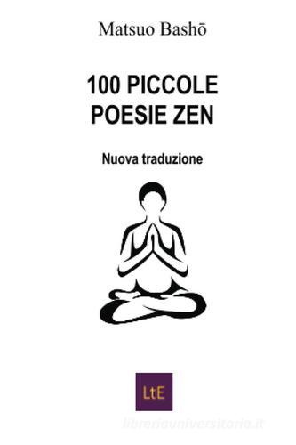 100 piccole poesie zen di Matsuo Bashô edito da Latorre