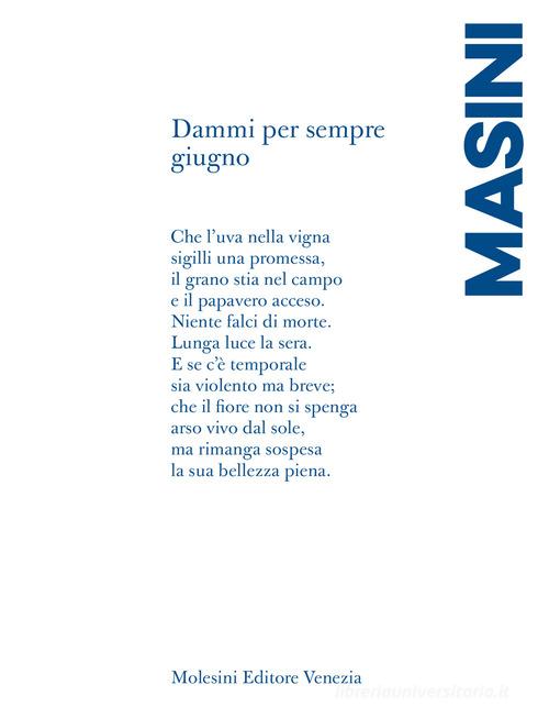 Dammi per sempre giugno di Beatrice Masini edito da Molesini Editore Venezia