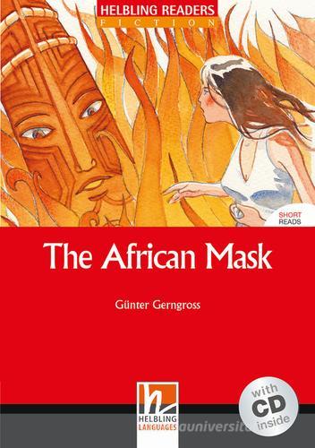 The African Mask. Livello 2 (A1-A2). Con CD Audio di Günter Gerngross edito da Helbling