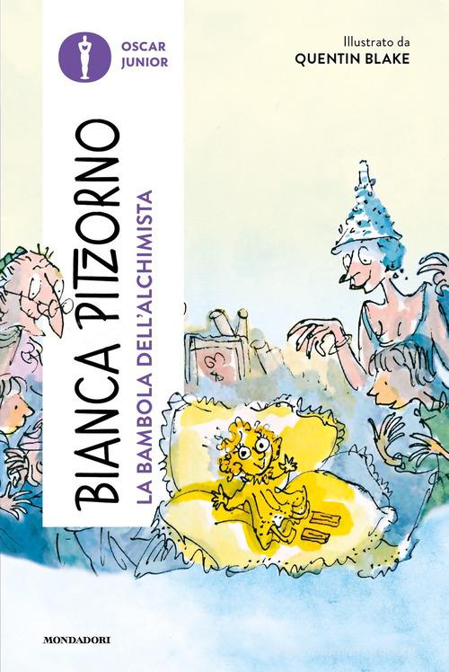 La bambola dell'alchimista di Bianca Pitzorno edito da Mondadori