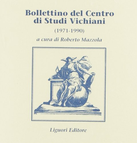 Bollettino del Centro di studi vichiani. CD-ROM di Roberto Mazzola edito da Liguori