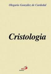 Cristologia di Olegario González de Cardedal edito da San Paolo Edizioni