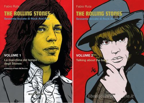 The Rolling Stones. Sessanta leccate di rock and roll di Fabio Ruta edito da Edizioni Underground?